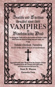 Sensible and Christian Thoughts upon those Vampires or Bloodsucking Dead (1733)